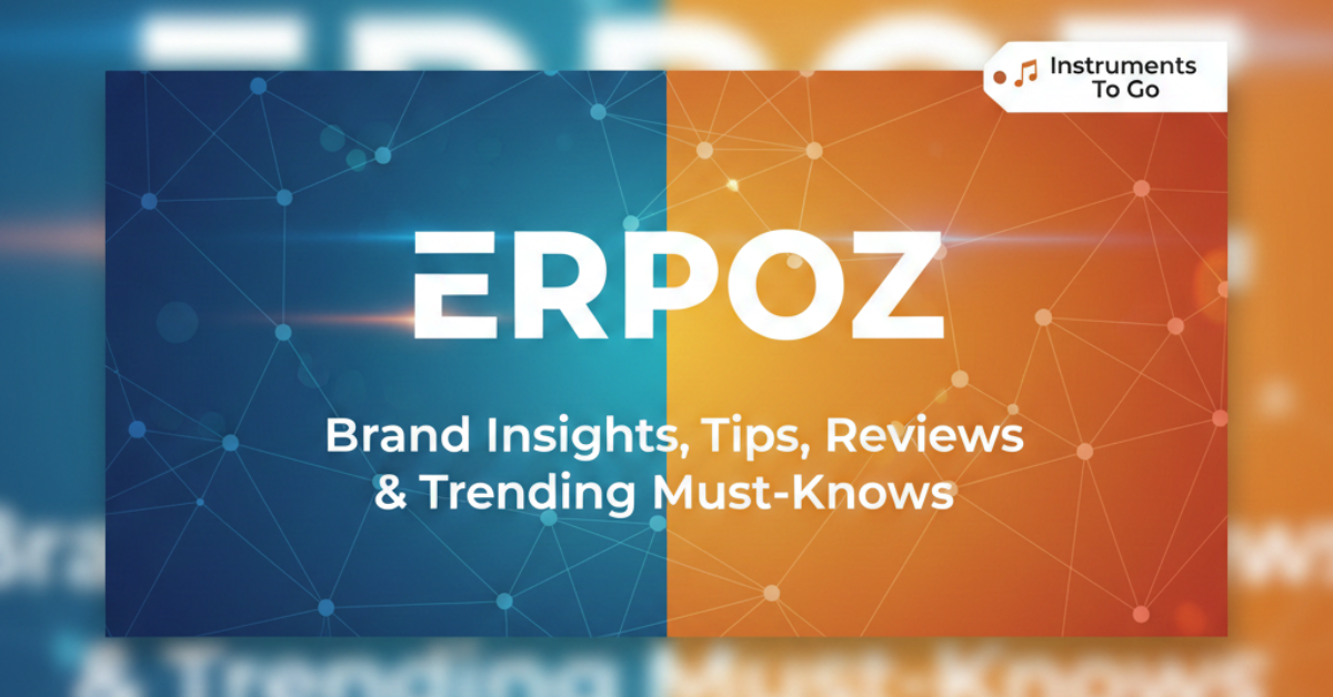 Erpoz Brand Insights, Tips, Reviews & Trending Must-Knows