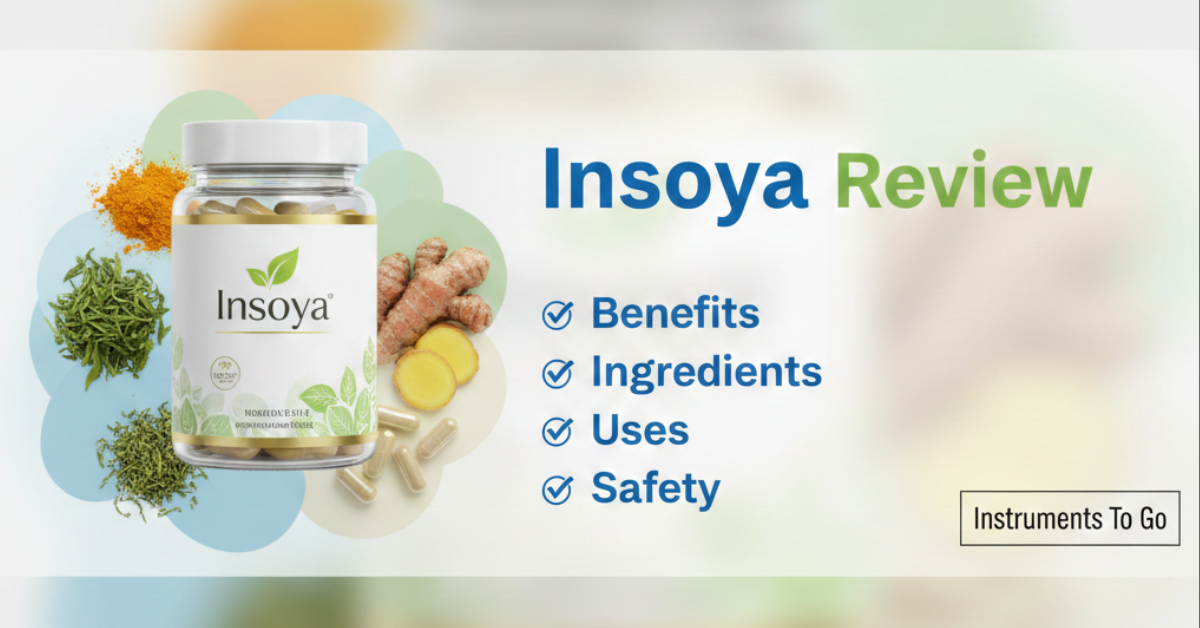 Insoya Review Benefits, Ingredients, Uses, and Safety Explained