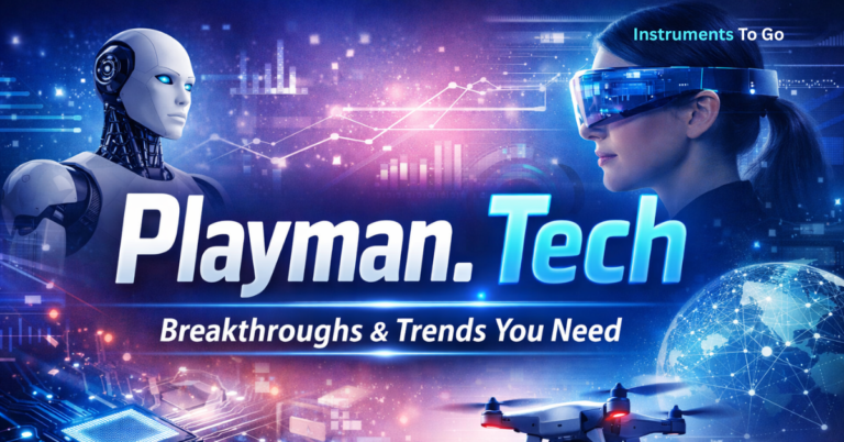 Playman. Tech Latest: Breakthroughs & Trends You Need